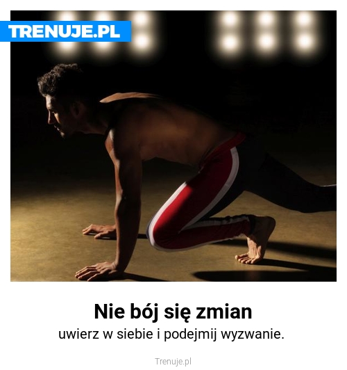 Nie bój się zmian