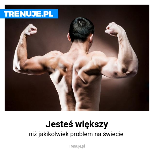 Jesteś większy