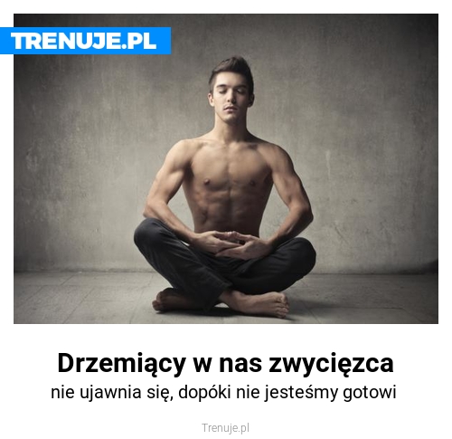 Drzemiący w nas zwycięzca