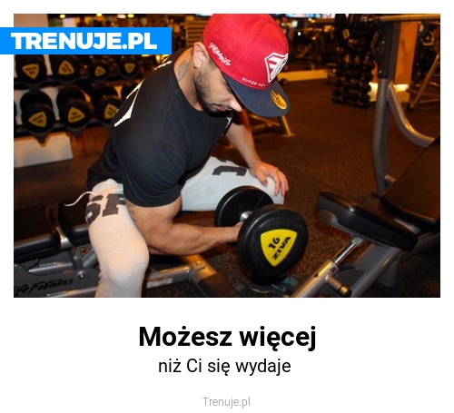 Możesz więcej