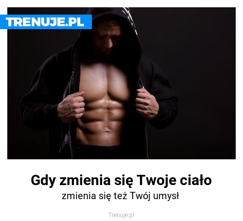 Gdy zmienia się Twoje ciało