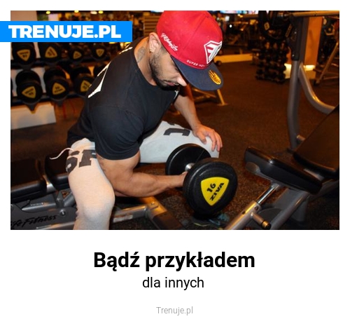 Bądź przykładem