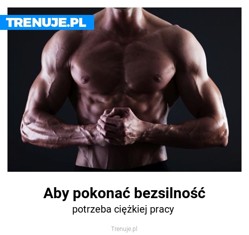 Aby pokonać bezsilność