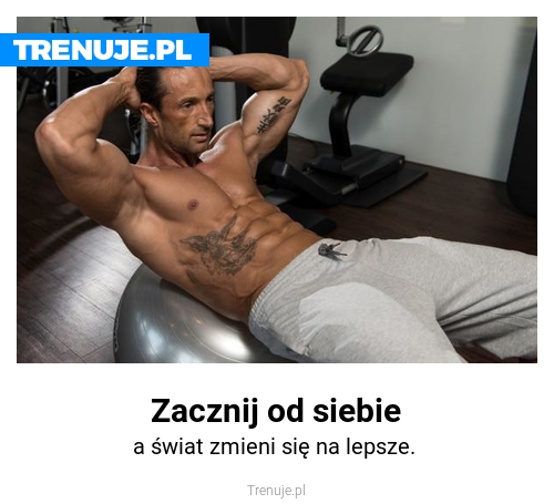 Zacznij od siebie