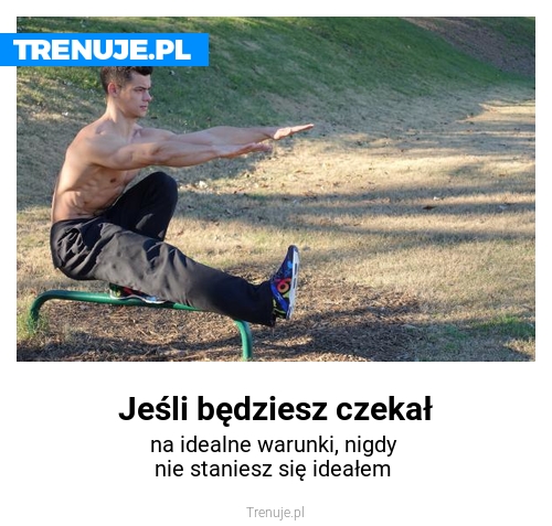 Jeśli będziesz czekał