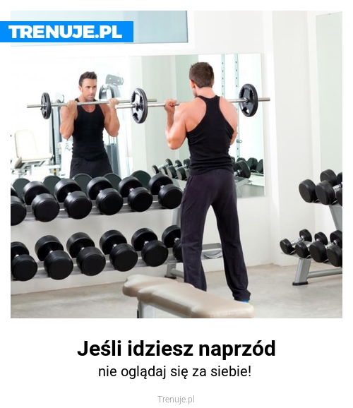 Jeśli idziesz naprzód