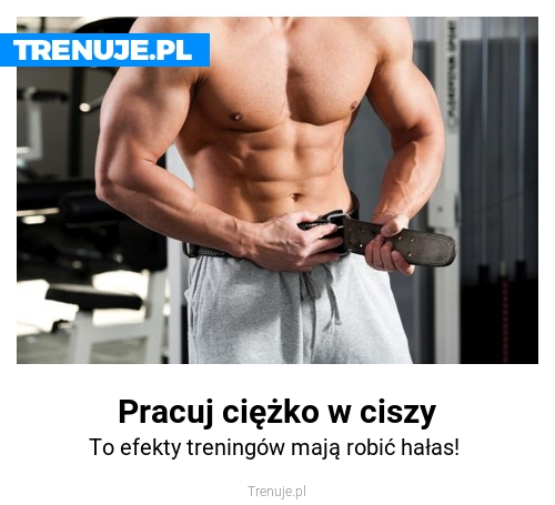 Pracuj ciężko w ciszy