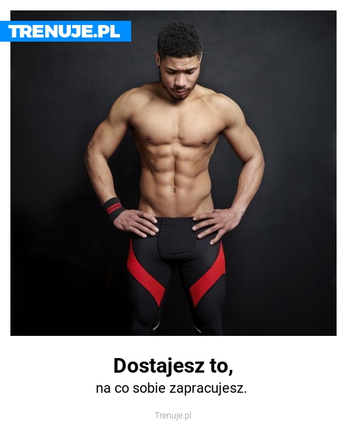 Dostajesz to,