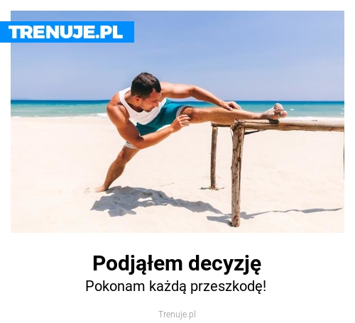 Podjąłem decyzję