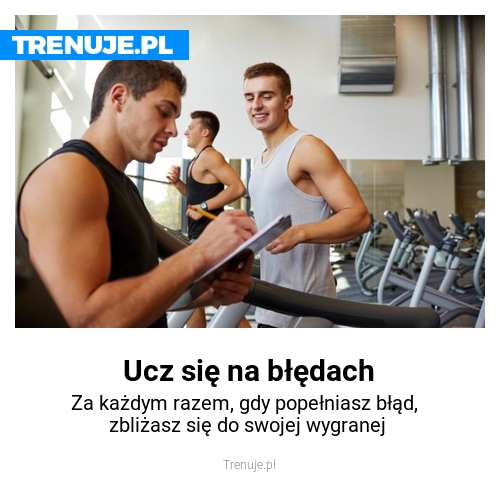 Ucz się na błędach