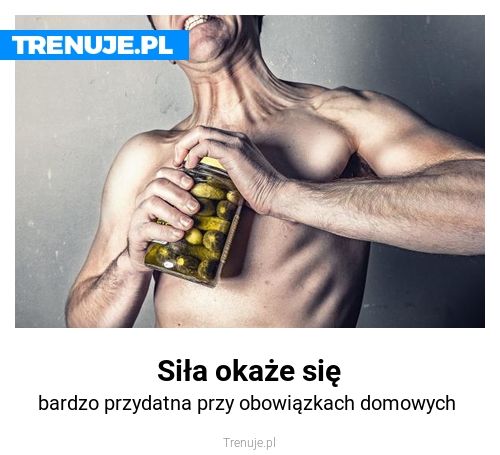 Siła okaże się