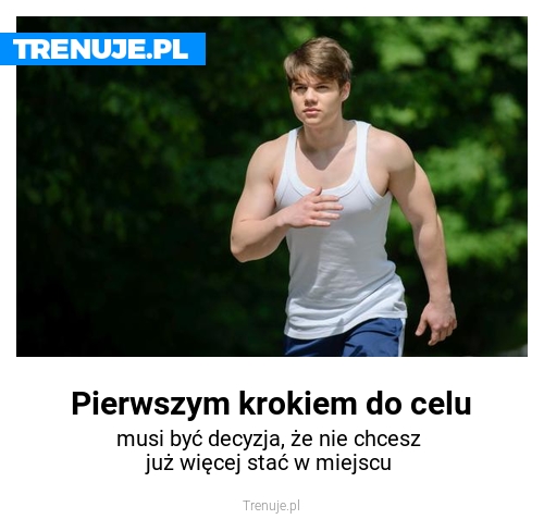 Pierwszym krokiem do celu