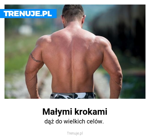 Małymi krokami